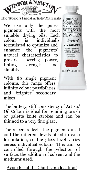 We use only the purest pigments with the most suitable drying oils. Each colour is individually formulated to optimize and enhance the pigments natural characteristics to provide covering power, tinting strength and stability.  With 80 single pigment colours, this range offers infinite colour possibilities and brighter secondary mixes.  The buttery, stiff consistency of Artists Oil Colour is ideal for retaining brush or palette knife strokes and can be thinned to a very fine glaze.  The sheen reflects the pigments used and the different levels of oil in each formulation, so the gloss level varies across individual colours. This can be controlled through the selection of surface, the addition of solvent and the mediums used.  Available at the Charleston location!