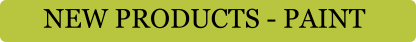 NEW PRODUCTS - PAINT