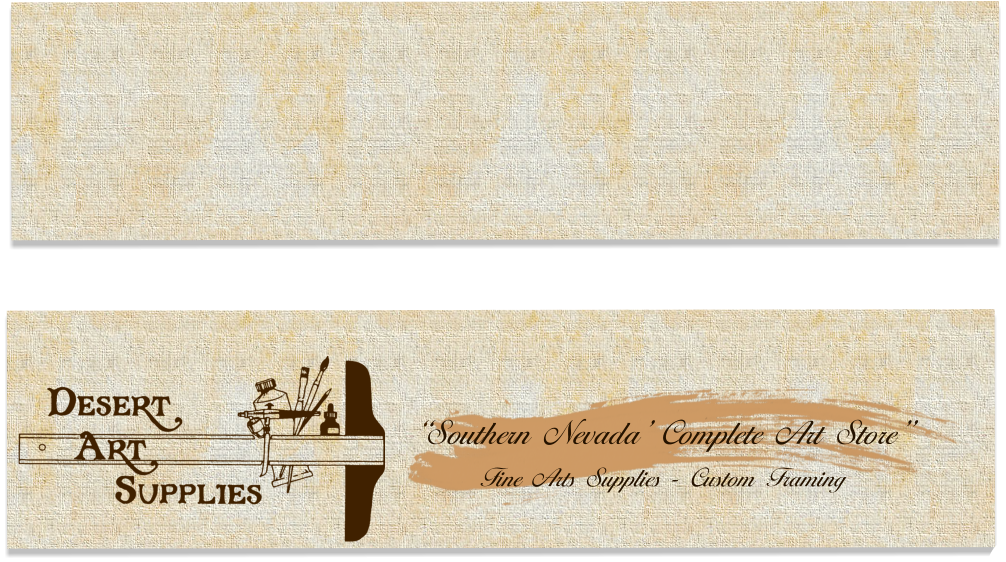 Southern Nevada Complete Art Store Fine Arts Supplies - Custom Framing